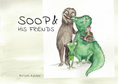 'Soop and his friends'-Cover
