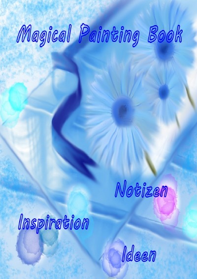 'Magical Painting Book – Poesie – Inspiration – Ideen'-Cover