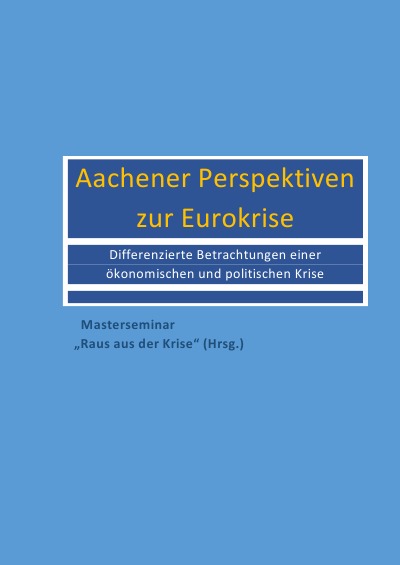 'Aachener Perspektiven zur Eurokrise'-Cover