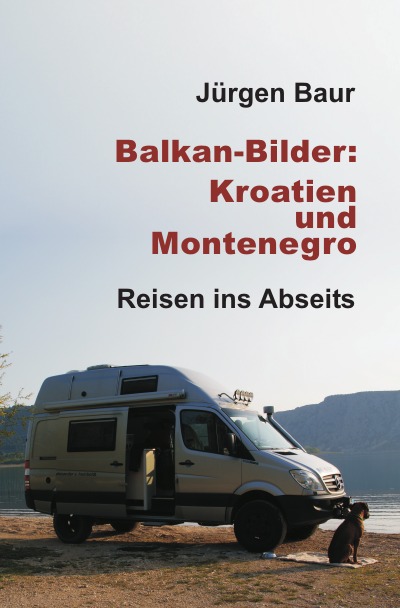 'Balkan-Bilder: Kroatien und Montenegro'-Cover
