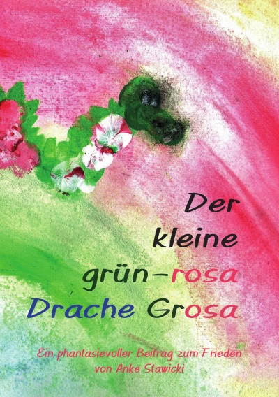 'Der kleine grün-rosa Drache Grosa'-Cover