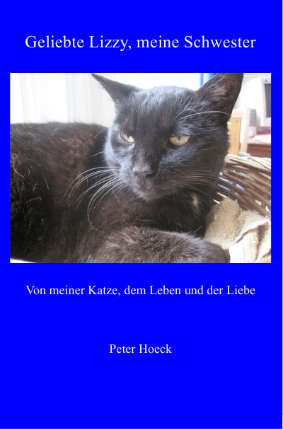 'Cover von Geliebte Lizzy, meine Schwester'-Cover