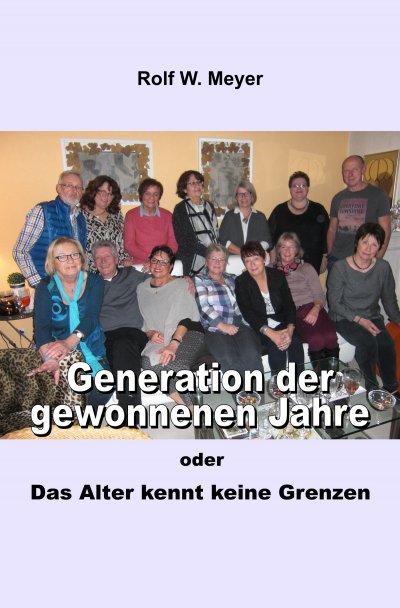 'Cover von Generation der gewonnenen Jahre'-Cover