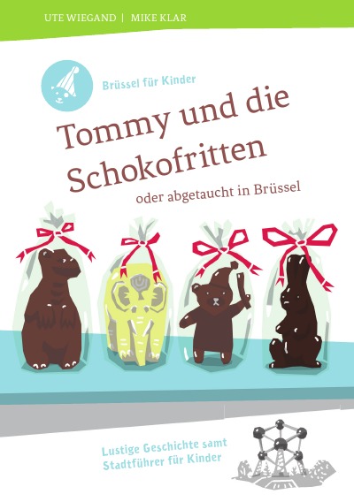'Brüssel für Kinder: Tommy und die Schokofritten'-Cover