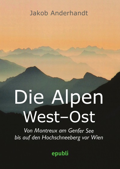 'Cover von Die Alpen West-Ost (Miniformat-Ausgabe)'-Cover