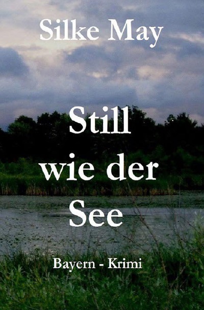 'Still wie der See'-Cover