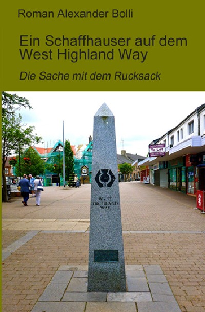 'Ein Schaffhauser auf dem West Highland Way'-Cover