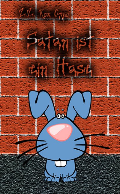 'Cover von Satan ist ein Hase'-Cover