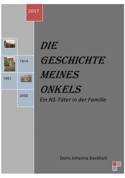 'Die Geschichte meines Onkels – Ein NS-Täter in der Familie'-Cover