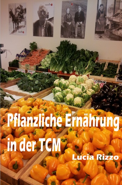 'Cover von Pflanzliche Ernährung in der TCM'-Cover