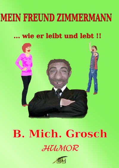 'Mein Freund Zimmermann'-Cover