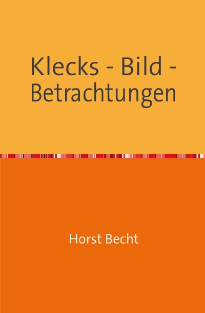 'Cover von Klecks – Bild – Betrachtungen'-Cover