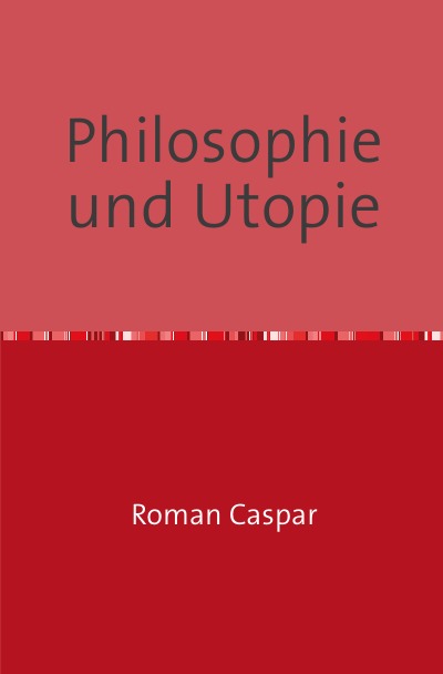 'Cover von Philosophie und Utopie'-Cover