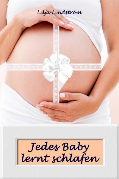 'Cover von Jedes Baby lernt schlafen'-Cover