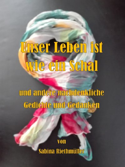 'Cover von Unser Leben ist wie ein Schal'-Cover