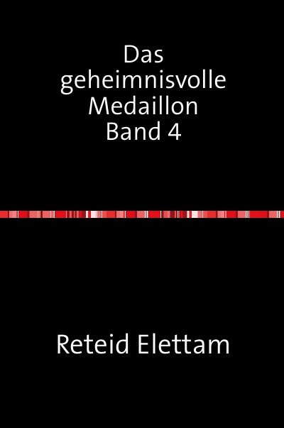 'Cover von Das geheimnisvolle Medaillon       Band 4'-Cover