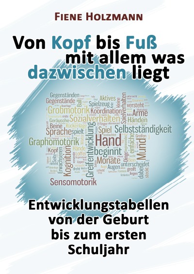 'Cover von Von Kopf bis Fuß mit allem was dazwischen liegt'-Cover