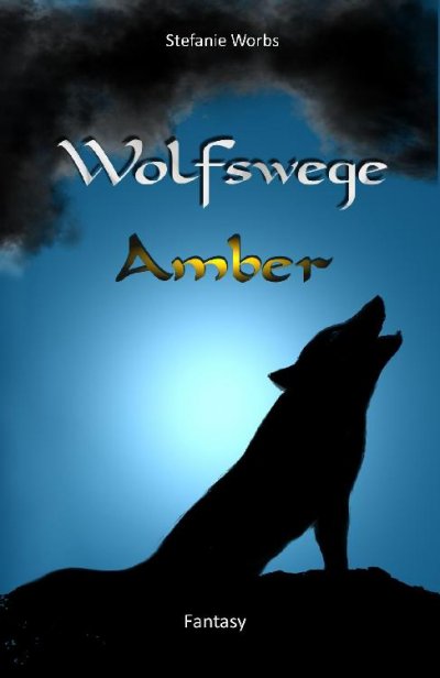 'Cover von Wolfswege 1 -Amber'-Cover