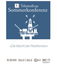 Die Macht der Plattformen - Tagungsband zur Telemedicus Sommerkonferenz 2016 - Telemedicus e.V., Telemedicus e.V.