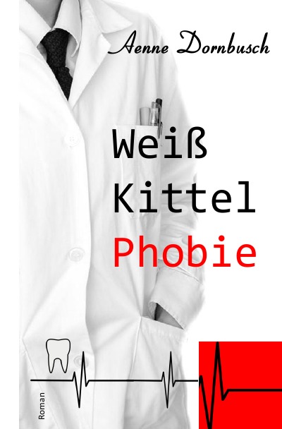 'Weißkittelphobie'-Cover