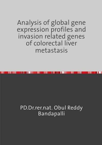 'Analysis of global gene expression profiles and invasion related genes of colorectal liver metastasis'-Cover