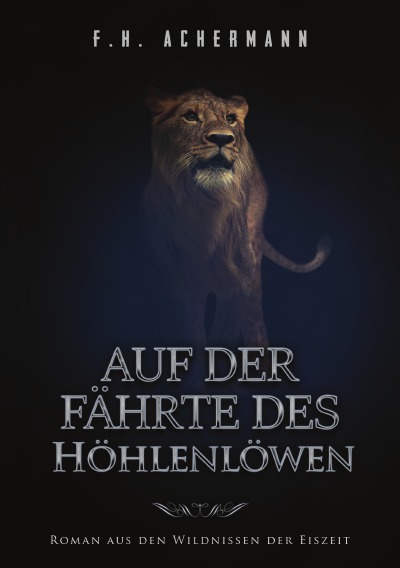 'Cover von Auf der Fährte des  Höhlenlöwen'-Cover