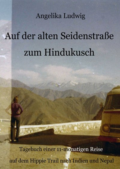 'Cover von Auf der alten Seidenstraße zum Hindukusch'-Cover