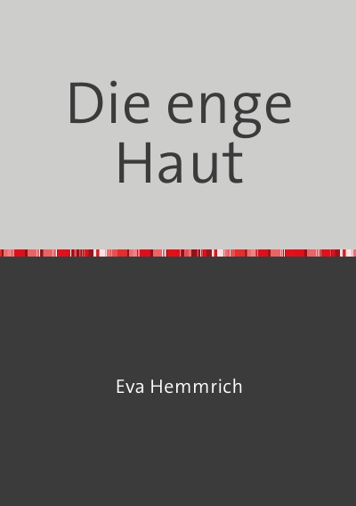 'Cover von Die enge Haut'-Cover