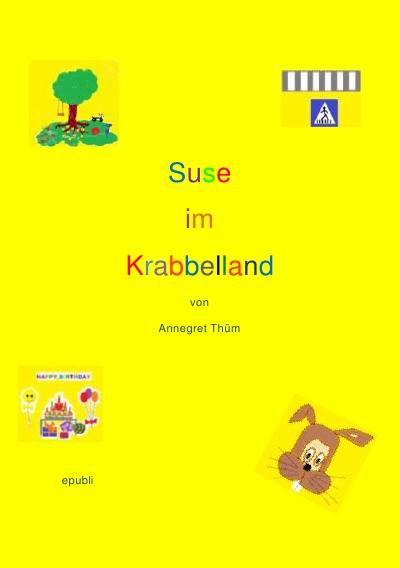 'Cover von Suse im Krabbelland'-Cover