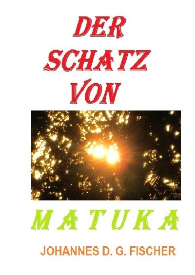 'Cover von Der Schatz von Matuka'-Cover
