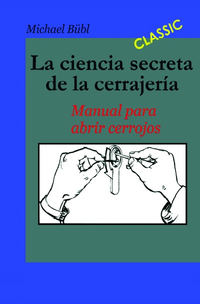 'La ciencia secreta de la cerrajería'-Cover