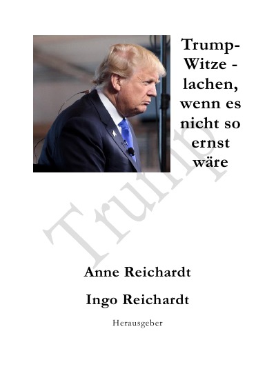 'Cover von Trump-Witze – lachen, wenn es nicht so ernst wäre'-Cover