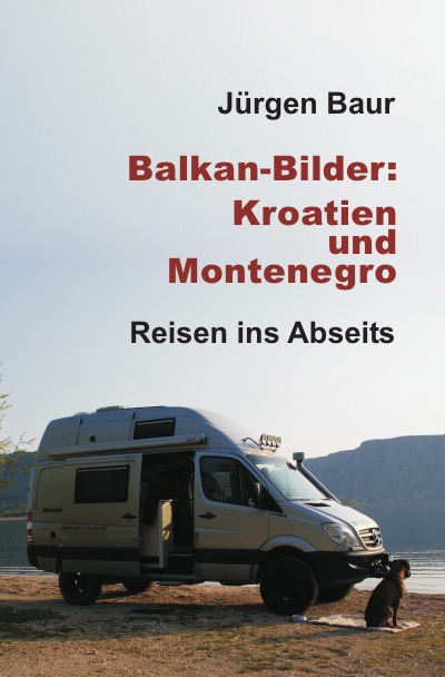 'Balkan-Bilder: Kroatien und Montenegro'-Cover