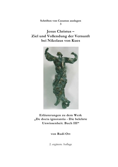 'Jesus Christus – Ziel und Vollendung der Vernunft bei Nikolaus von Kues'-Cover
