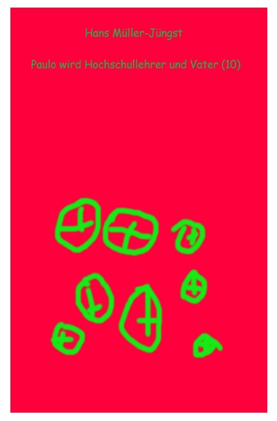 'Cover von Paulo wird Hochschullehrer und Vater (10)'-Cover