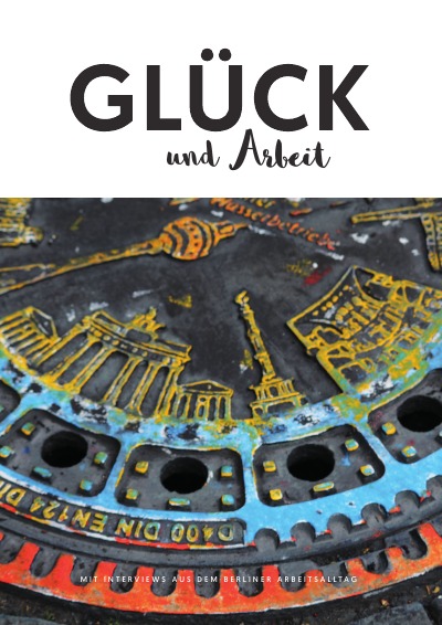'Glück und Arbeit'-Cover