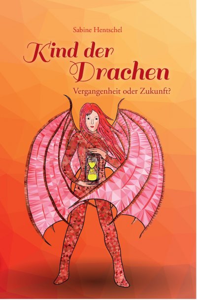 'Kind der Drachen – Vergangenheit oder Zukunft?'-Cover
