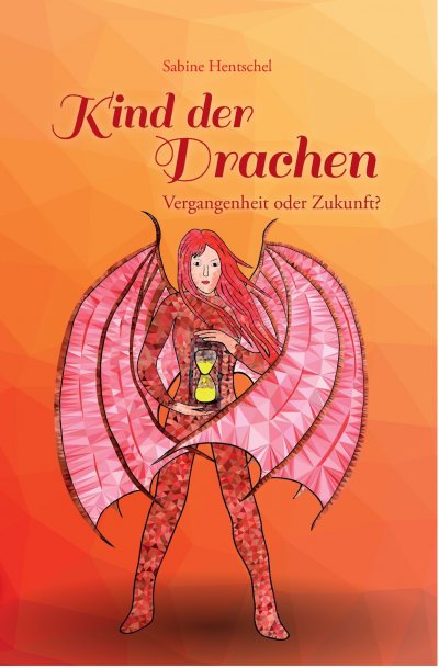 'Cover von Kind der Drachen – Vergangenheit oder Zukunft?'-Cover