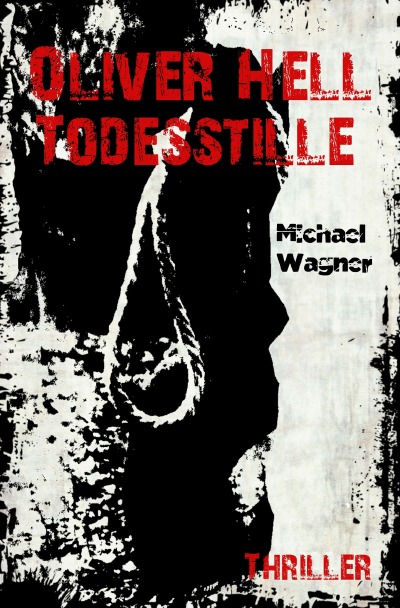 'Cover von Oliver Hell – Todesstille'-Cover