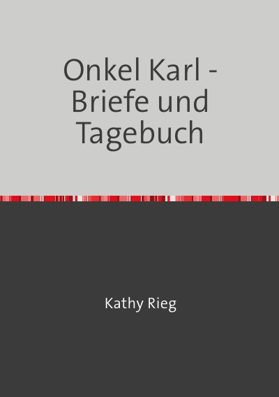 'Cover von Onkel Karl – Briefe und Tagebuch'-Cover