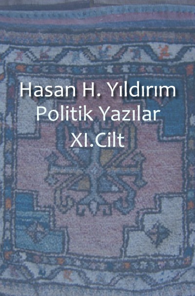 'Politik Yazılar XI. Cilt'-Cover