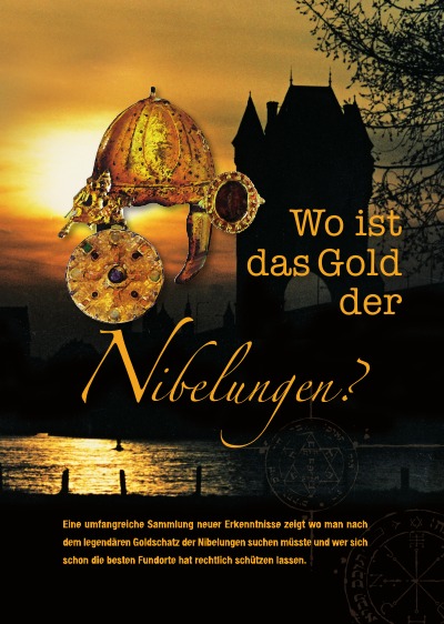 'Wo ist das Gold der Nibelungen?'-Cover