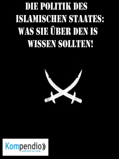 'Cover von Die Politik des Islamischen Staates'-Cover