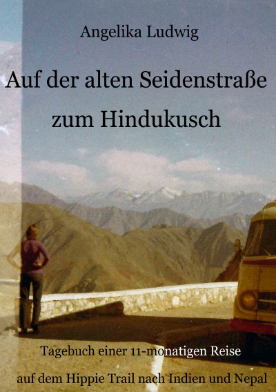 'Auf der alten Seidenstraße zum Hindukusch'-Cover