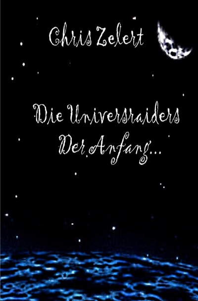'Die Universraiders'-Cover
