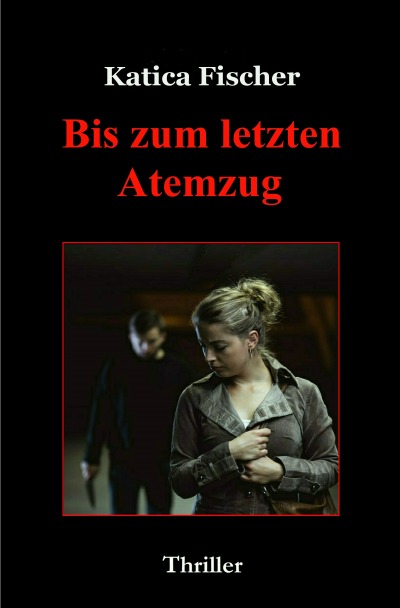 'Cover von Bis zum letzten Atemzug'-Cover