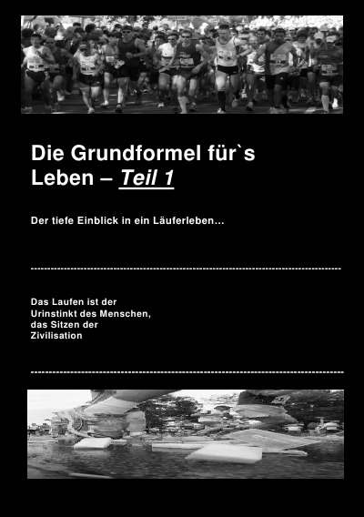 'Cover von Die Grundformel für`s Leben — Teil 1'-Cover