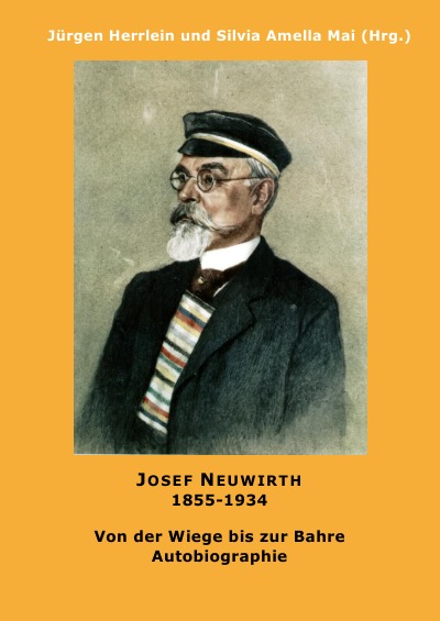 'Autobiographie Josef Neuwirth (1855-1934)'-Cover