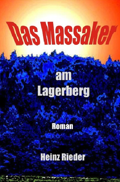 'Das Massaker am Lagerberg'-Cover