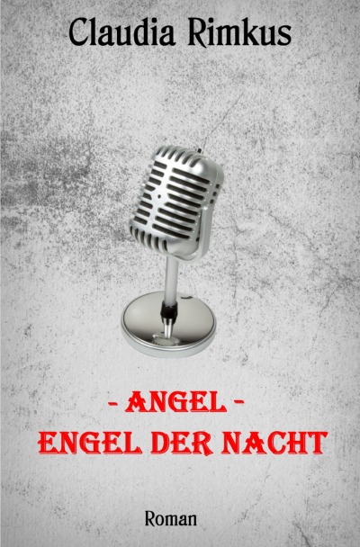 'Cover von – Angel – Engel der Nacht'-Cover